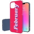 thumbnail image 1 of TalkingCase Slim Case for Apple iPhone 14 Plus, Slim Thin Gel Tpu Cover, Month February Print, Light Weight, Flexible, Soft, Anti-Scratch, Printed in USA, 1 of 7