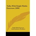 thumbnail image 1 of Talks with Ralph Waldo Emerson (1890) Paperback, 1 of 1