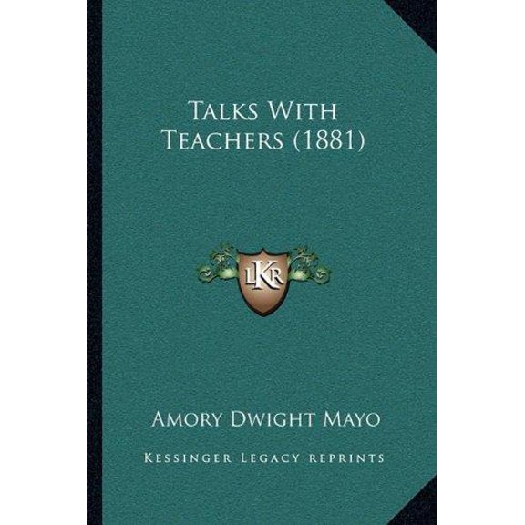 Talks With Teachers (1881) (Paperback)