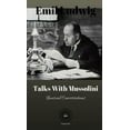 thumbnail image 1 of Talks with Mussolini: Unusual Conversations, (Hardcover), 1 of 1