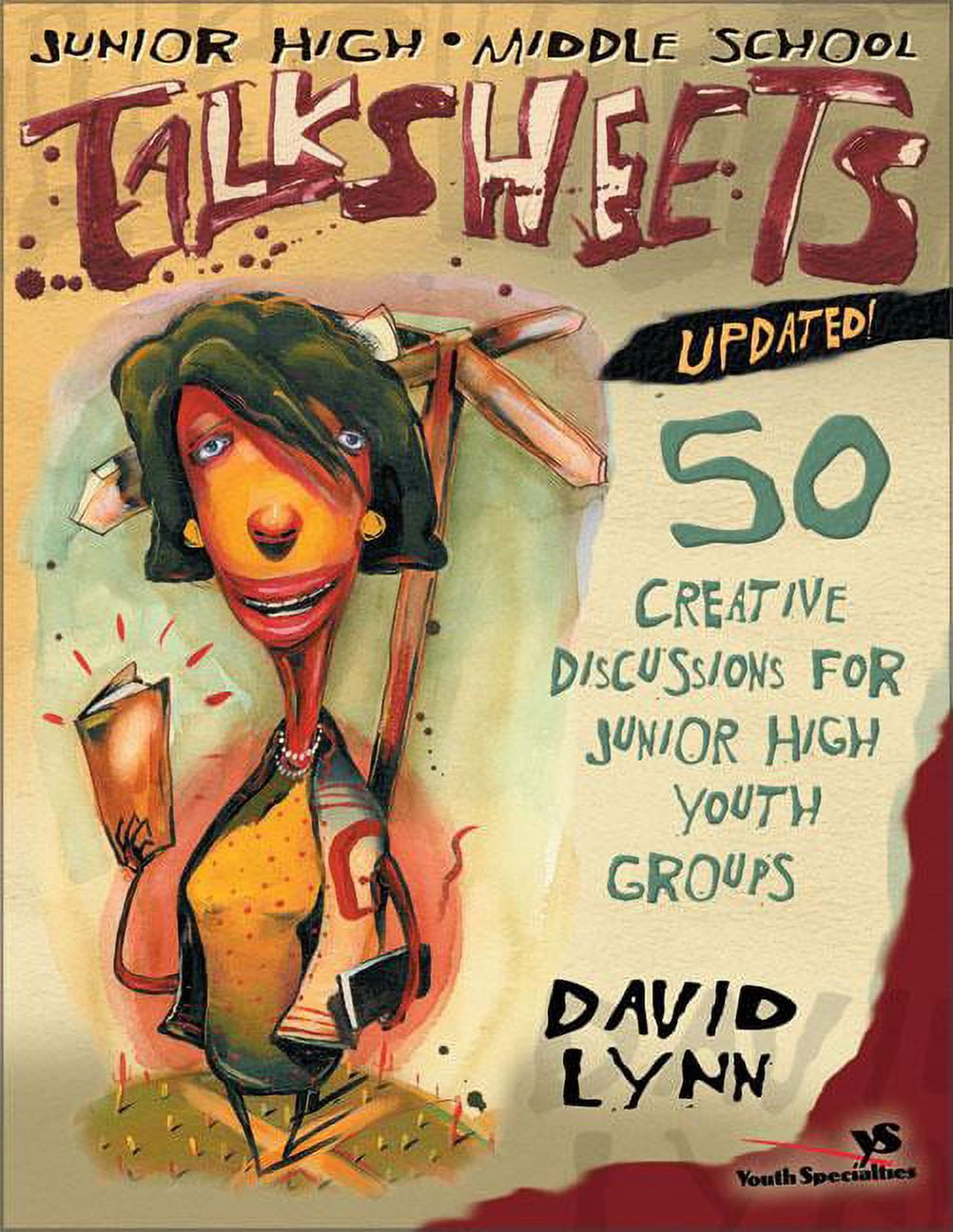 Talksheets: Junior High and Middle School Talksheets-Updated!: 50 ...