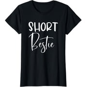 Tall Bestie Short Bestie Matching BFF Best Friend Gift T-Shirt