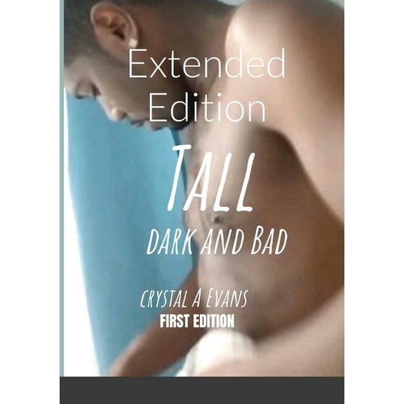 Tall Dark and Bad: Extended Edition (Paperback)