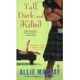 thumbnail image 1 of Pre-Owned Tall, Dark, and Kilted (Mass Market Paperback) 0451225511 9780451225511, 1 of 1