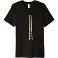 thumbnail image 1 of Tall Ladder Premium T-Shirt men and women can wear, black, white, gifts, 1 of 4