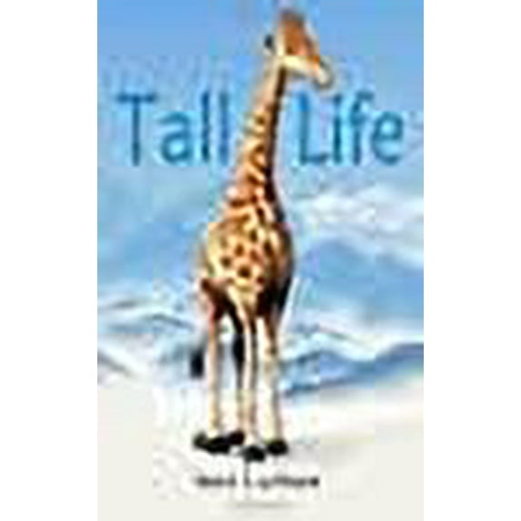 Tall Life (Paperback)