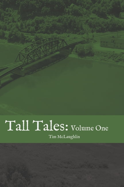 Tall Tales: Volume One (Paperback)