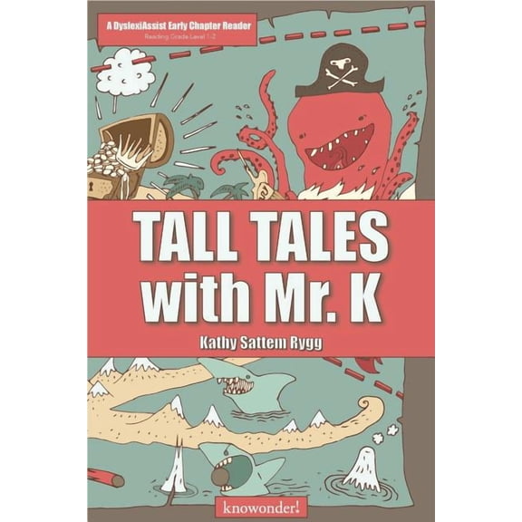 Tall Tales with Mr. K Series (Dyslexiass Tall Tales with Mr. K (a DyslexiAssist Reader), Book 1, (Paperback)