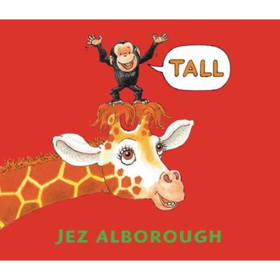 Pre-Owned Tall (Board book) 0763633283 9780763633288