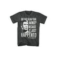 thumbnail image 1 of Talladega Nights NASCAR movie blow your mind Just Happened Adult T-Shirt Tee, 1 of 2