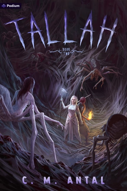 Tallah Tallah 2: A Grimdark Progression Fantasy, Book 2, (Paperback)