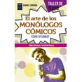 thumbnail image 1 of Taller de Teatro: El arte de los monólogos cómicos : Stand-Up Comedy (Paperback), 1 of 1