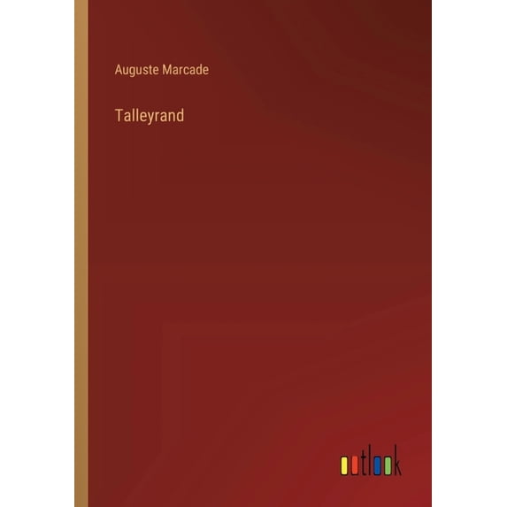 Talleyrand, (Paperback)