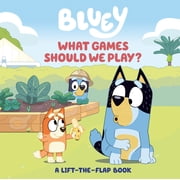 Bluey What Games Should We Play? A Lift-The-Flap Book Board Book