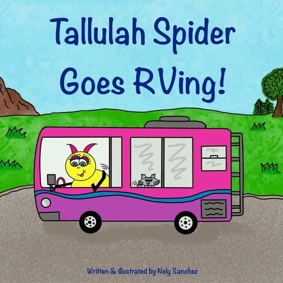 Tallulah Spider Goes RVing!, (Paperback)
