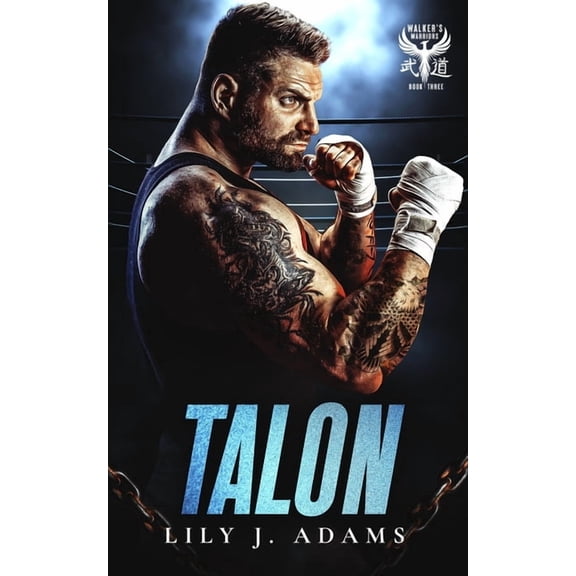 Walker's Warriors MC Talon (Walker's Warriors MC Romance Series, Book 3), Book 3, (Paperback)