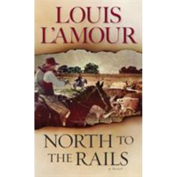 Noval Rails North to the Rails: A Novel (Paperback) - Walmart Business Supplies