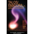 thumbnail image 1 of Talos/Pandora: AI, CRISPR, and tele-present performance as discourse, (Paperback), 1 of 1