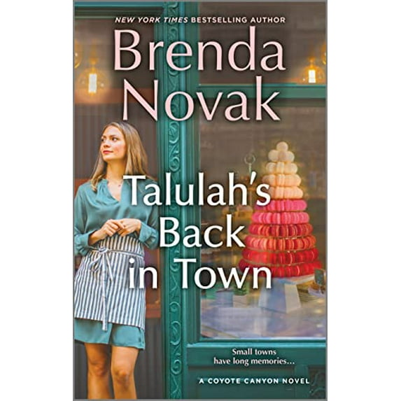 Pre-Owned Talulah's Back in Town: a novel (Coyote Canyon, 1), 9780778386179, 0778386171, Paperback, Original edition