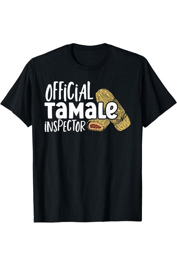 Tamale Lover Mexican Energy Bars Snack Food Tamales T-Shirt, Birthday Gift