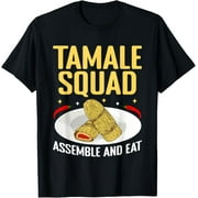 SASSALILLY Tamale Lover Tamales Tamale Making Funny Mexican Food T-Shirt