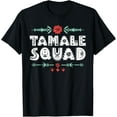 thumbnail image 1 of Tamale Squad Tamales T-Shirt men and women can wear, black, white, gifts, 1 of 4