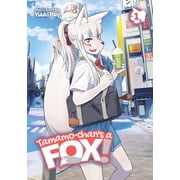 Tamamo-Chans a Fox! Tamamo-Chans a Fox! Vol. 1, Book 1, Paperback