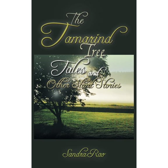 The Tamarind Tree Tales and Other Short Stories, (Paperback)