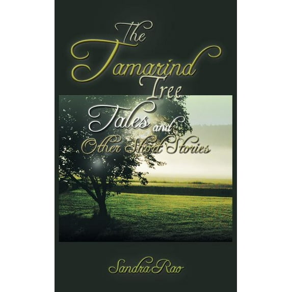 The Tamarind Tree Tales and Other Short Stories, (Paperback)