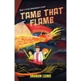 thumbnail image 1 of Tame that Flame, (Paperback), 1 of 1