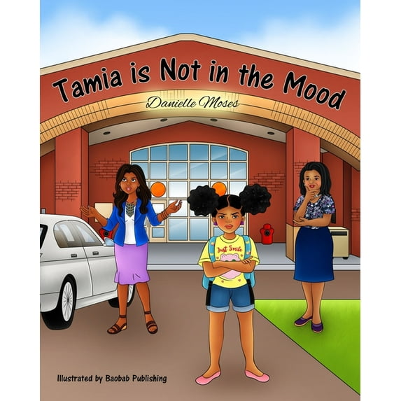Tamia is Not in the Mood (Paperback)