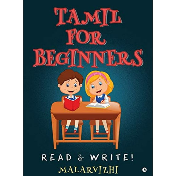 Pre-Owned Tamil For Beginners: Read & Write! (Paperback) 164429978X 9781644299784