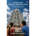 thumbnail image 1 of Tamilnadu Temple Architecture: The on-field companion for the curious to explore the land of Temples, (Hardcover), 1 of 1