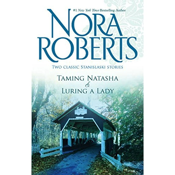 Pre-Owned Taming Natasha & Luring A Lady (Paperback) 0373285647 9780373285648