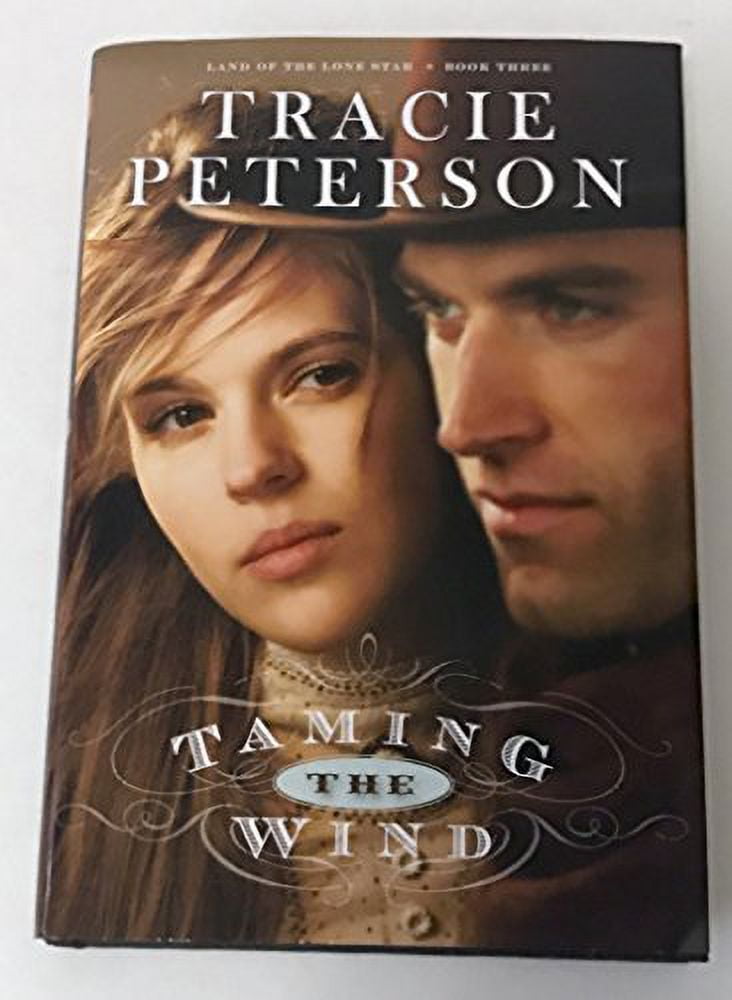 Pre-Owned Taming The Wind (Land Of The Lone Star - Book Three) Paperback
