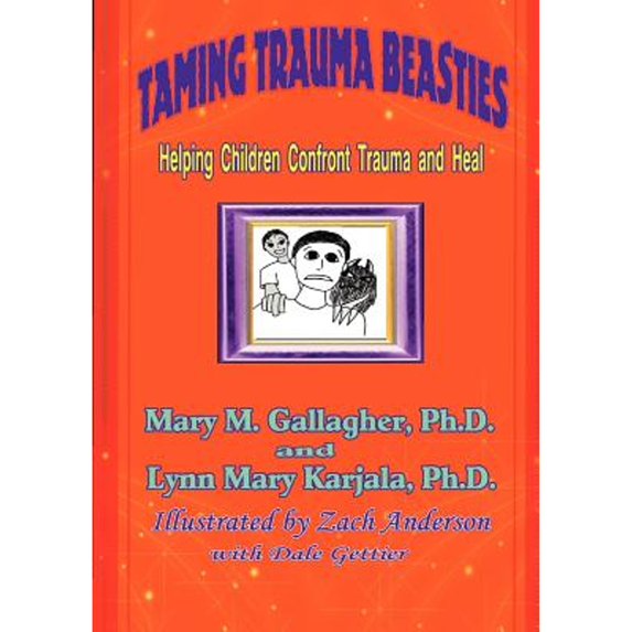 Taming Trauma Beasties (Paperback)