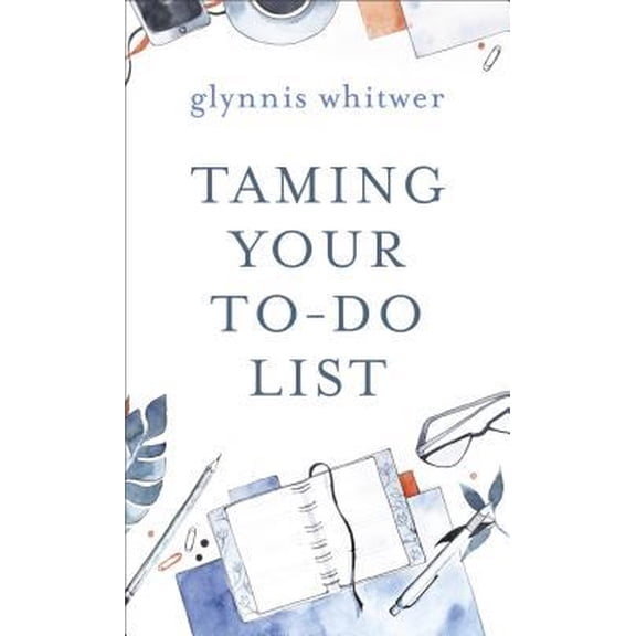 Pre-Owned Taming Your To-Do List, 9780800736026, 0800736028, Paperback,