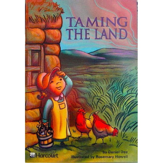 Pre-Owned Taming the Land Below Level Grade 5: Harcourt School Publishers Trophies (Trophies 03) Paperback