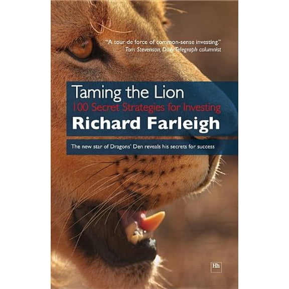 Pre-Owned Taming the Lion: 100 Secret Strategies for Investing (Hardcover) 1897597622 9781897597620