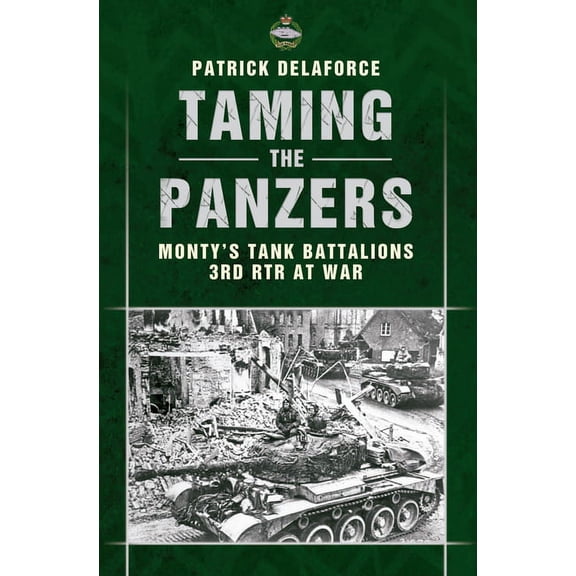 Taming the Panzers (Paperback)