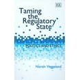thumbnail image 1 of Taming the Regulatory State : Politics and Ethics, 1 of 1