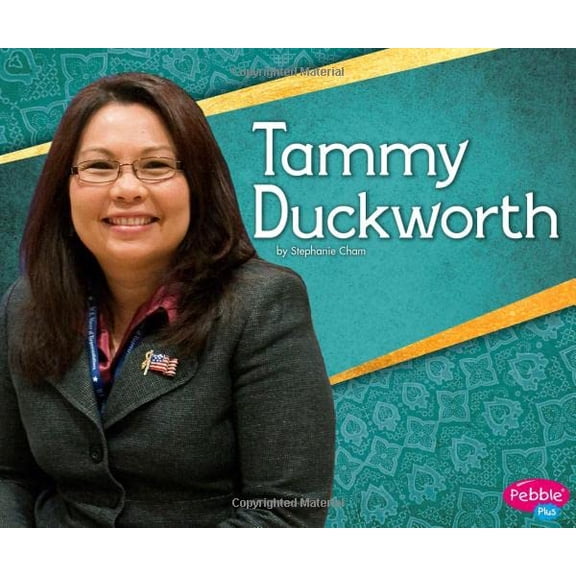 Pre-Owned Tammy Duckworth (Hardcover) 1515799557 9781515799559
