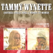Tammy Wynette - Another Lonely Song / Woman To Woman - Music & Performance - CD