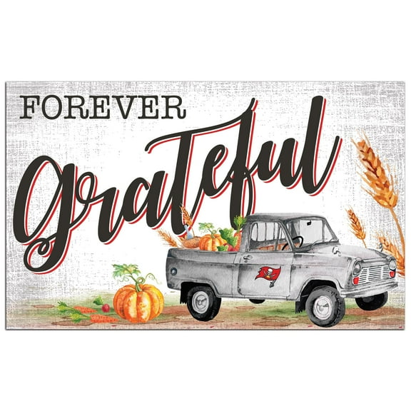 Tampa Bay Buccaneers 11" x 19" Forever Grateful Sign