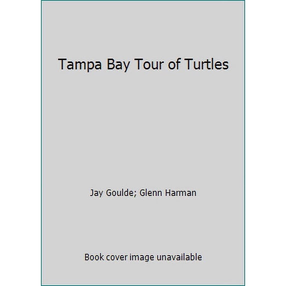Pre-Owned Tampa Bay Tour of Turtles (Hardcover) 0931541743 9780931541742