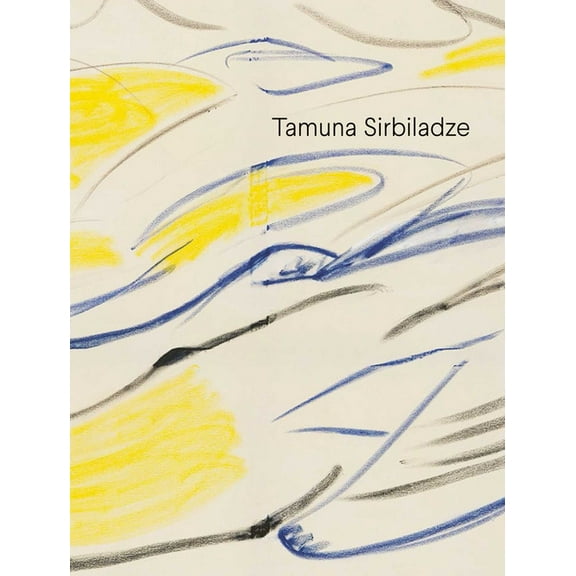 Tamuna Sirbiladze (Hardcover)