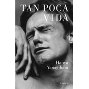 Tan Poca Vida, Paperback