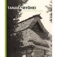 thumbnail image 1 of Tanaka Ryohei, (Paperback), 1 of 1