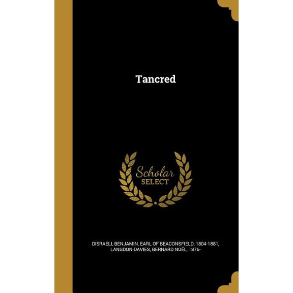 Tancred (Hardcover)