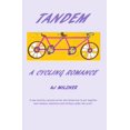 thumbnail image 1 of Tandem: A Cycling Romance, (Paperback), 1 of 1